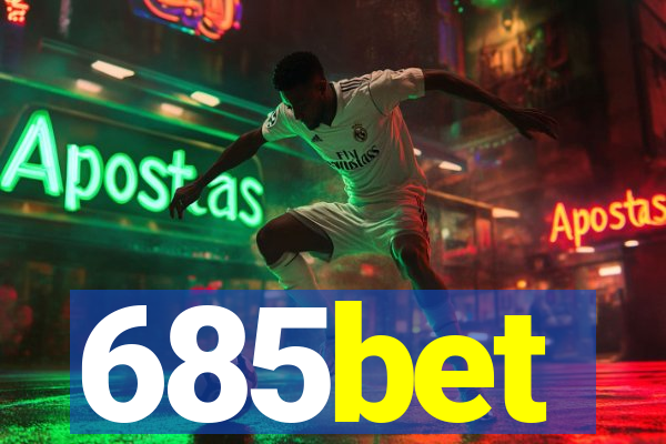 685bet