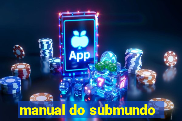 manual do submundo