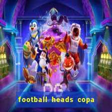 football heads copa libertadores 2015