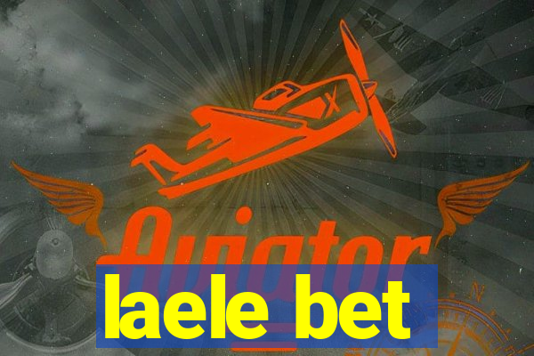 laele bet