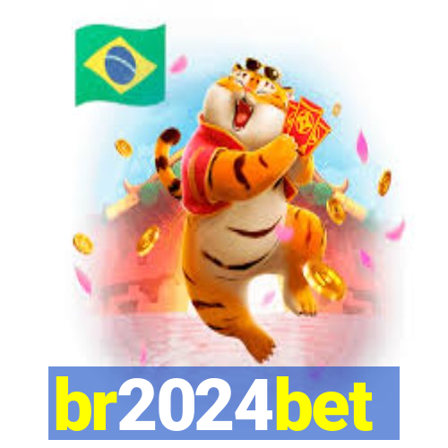 br2024bet