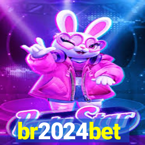 br2024bet