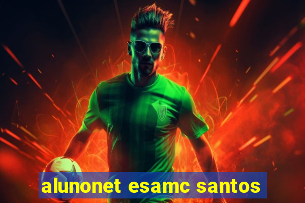 alunonet esamc santos