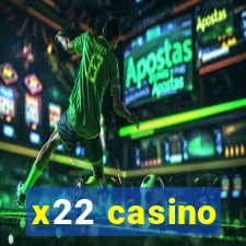 x22 casino