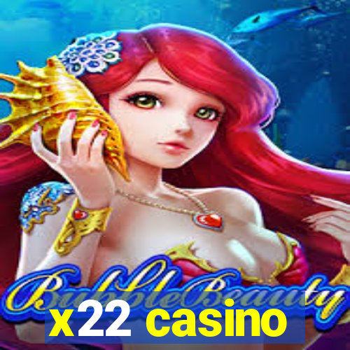 x22 casino