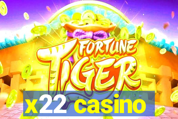 x22 casino