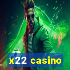 x22 casino