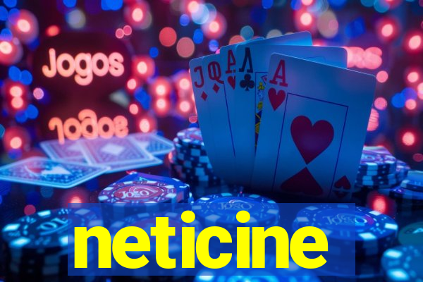 neticine