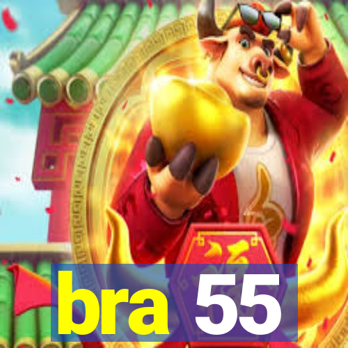 bra 55