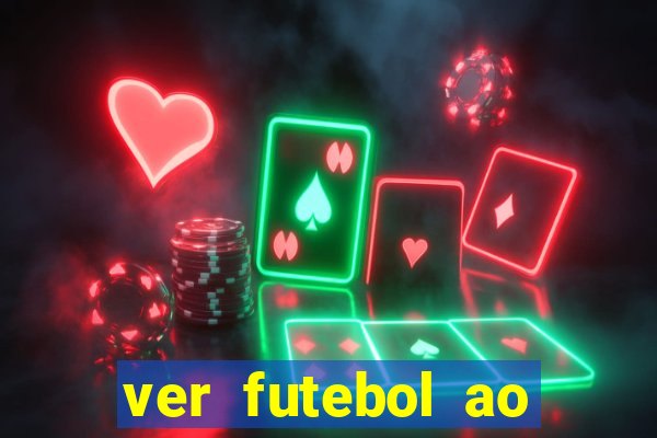 ver futebol ao vivo multi