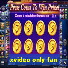 xvideo only fan