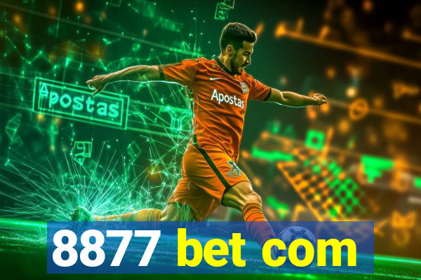 8877 bet com