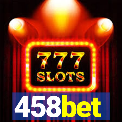 458bet