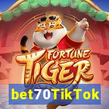 bet70TikTok