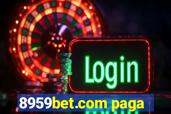 8959bet.com paga