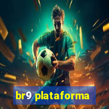 br9 plataforma