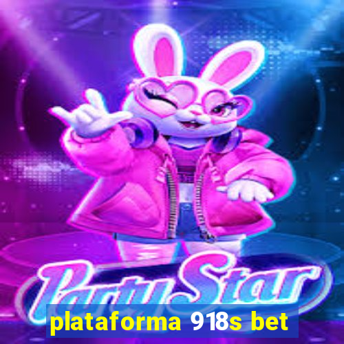 plataforma 918s bet