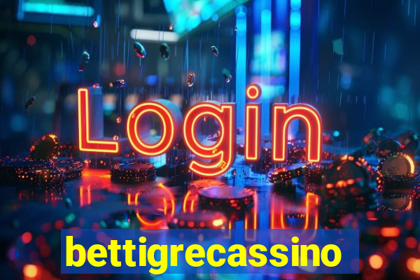 bettigrecassino