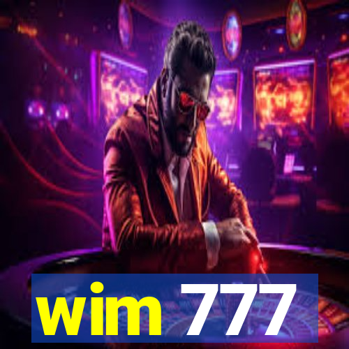 wim 777