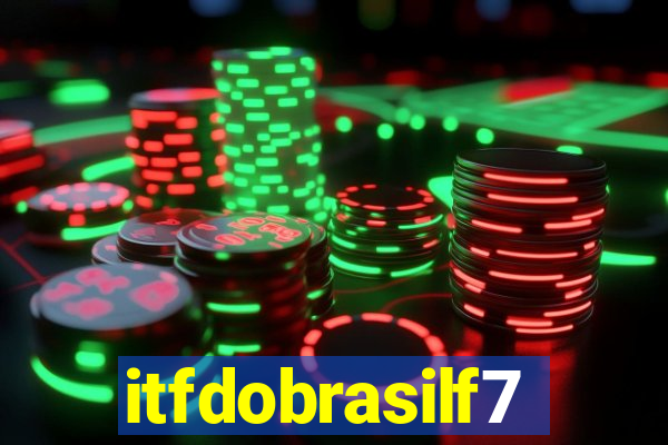 itfdobrasilf7