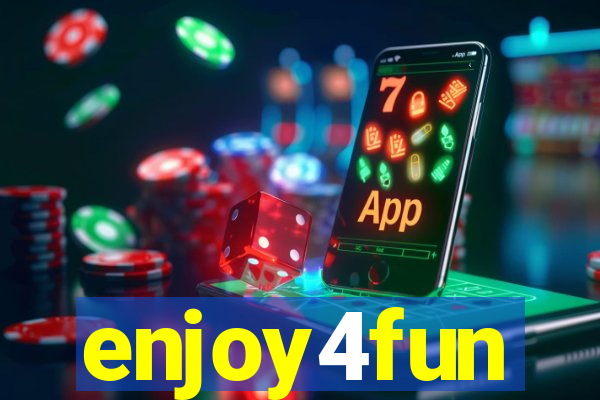 enjoy4fun