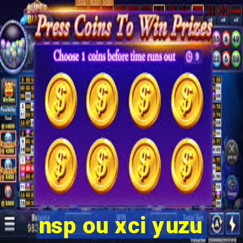 nsp ou xci yuzu