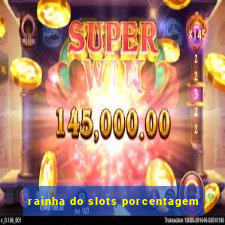 rainha do slots porcentagem