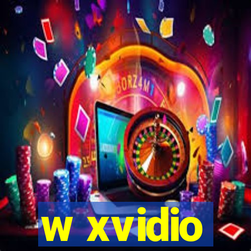 w xvidio