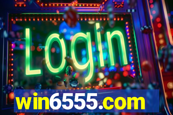 win6555.com