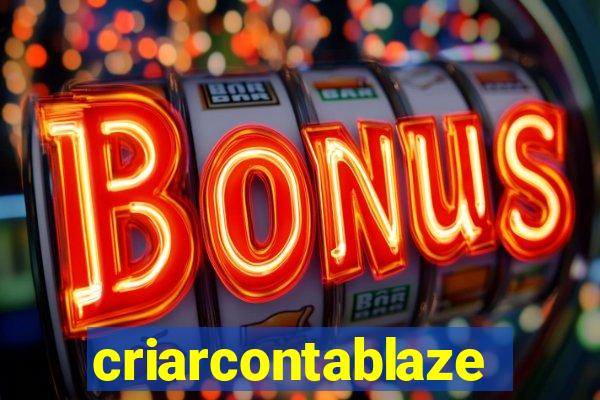 criarcontablaze