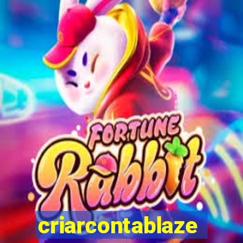 criarcontablaze