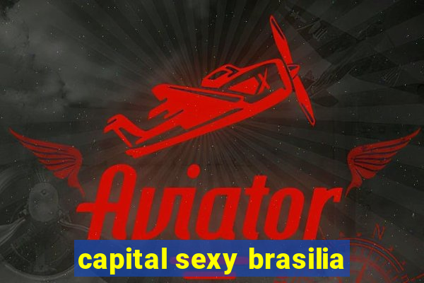 capital sexy brasilia