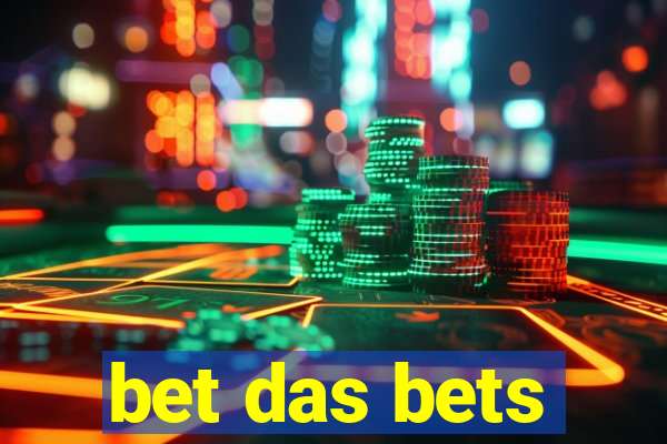 bet das bets