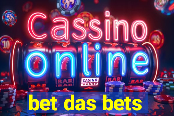 bet das bets