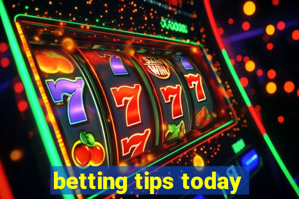 betting tips today