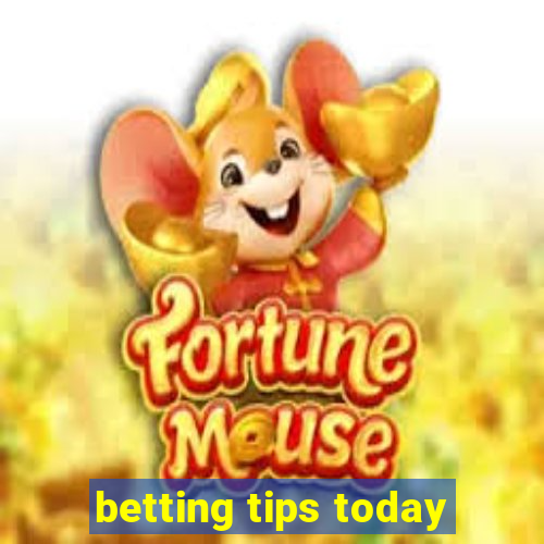 betting tips today