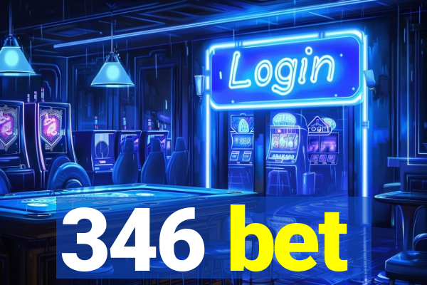 346 bet