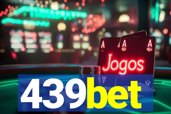 439bet