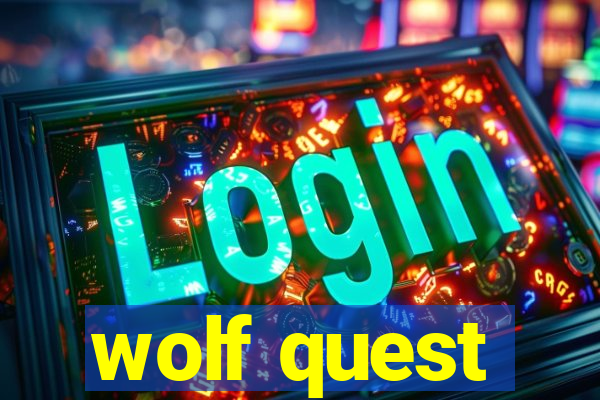 wolf quest