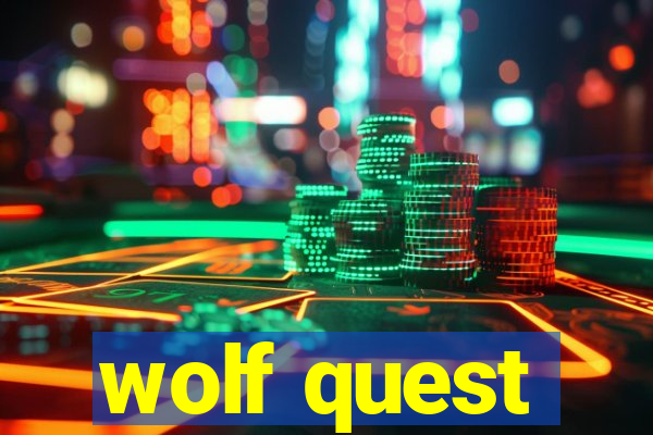 wolf quest