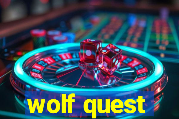 wolf quest