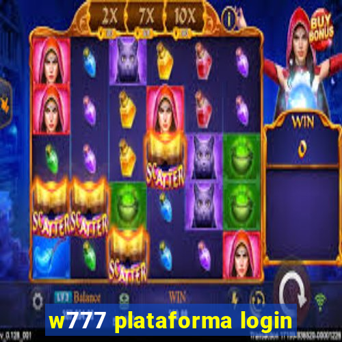 w777 plataforma login