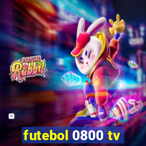 futebol 0800 tv