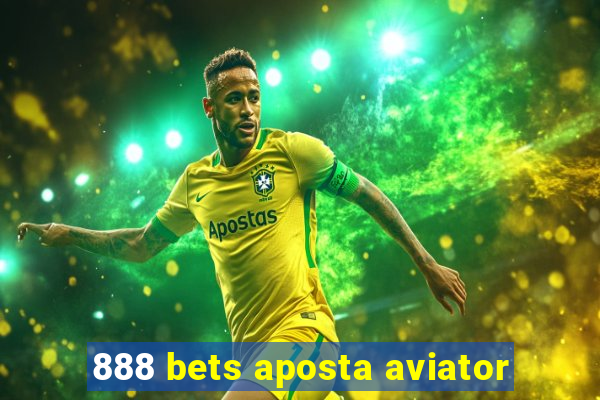 888 bets aposta aviator