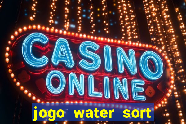 jogo water sort paga mesmo