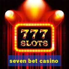 seven bet casino