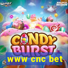 www cnc bet