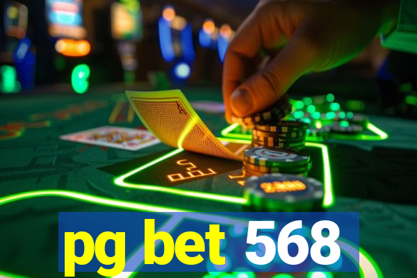 pg bet 568