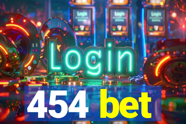 454 bet