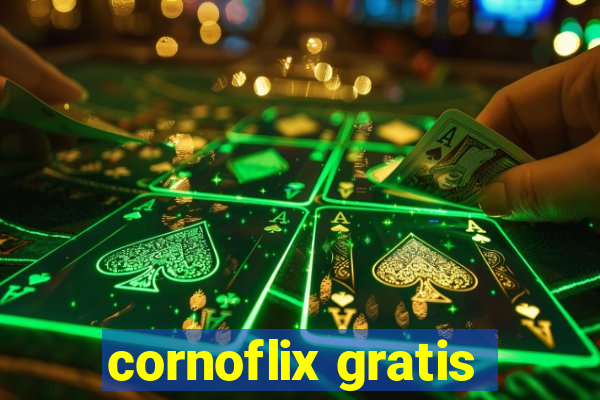 cornoflix gratis